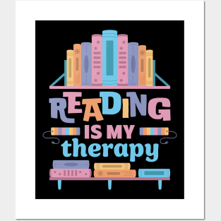 Reading Is My Therapy Posters and Art